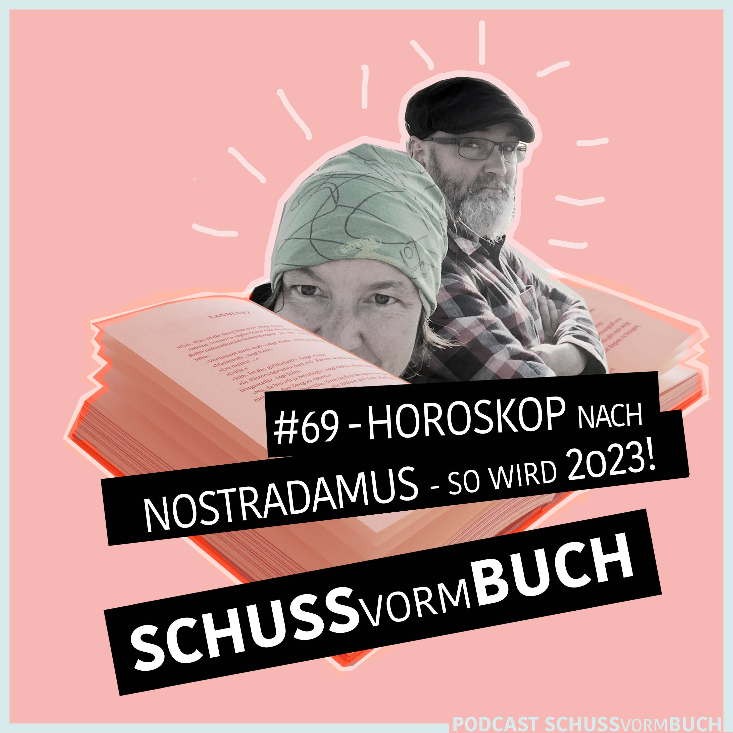#69 - Horoskop nach Nostradamus