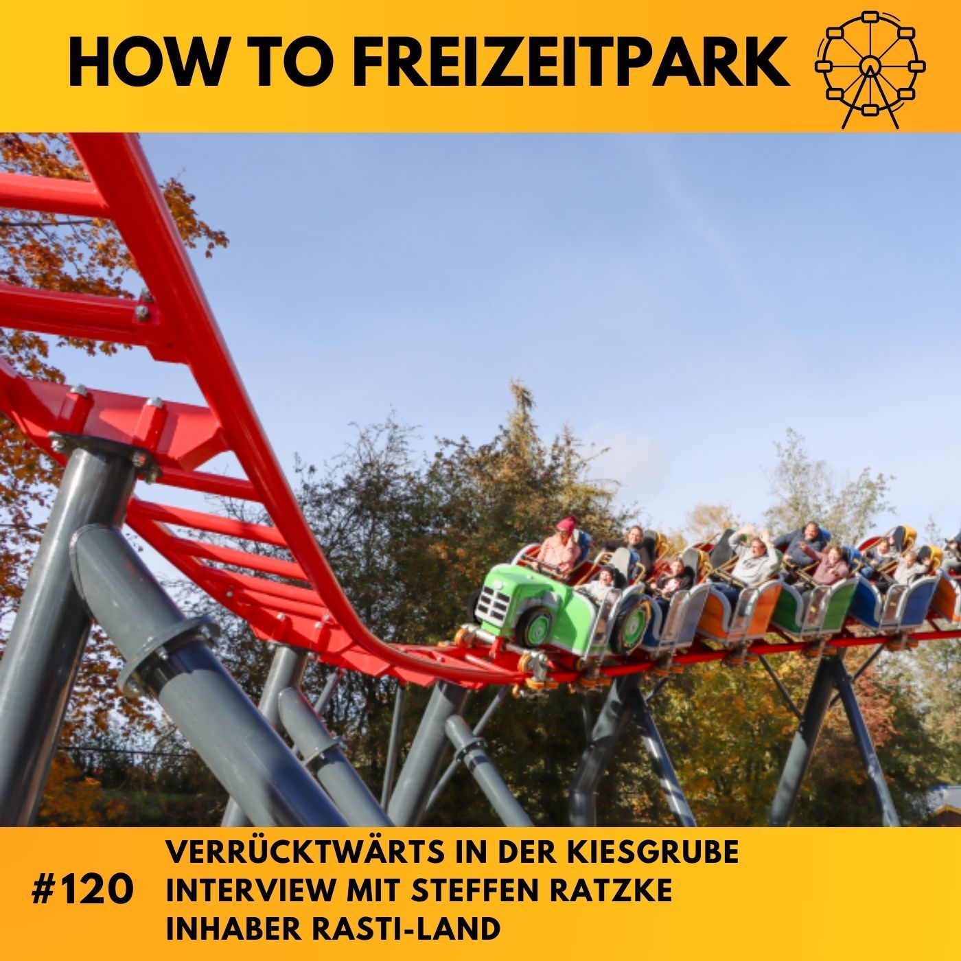 #122 - Verrücktwärts in der Kiesgrube - Im Interview mit Steffen Ratzke - Inhaber Rasti-Land