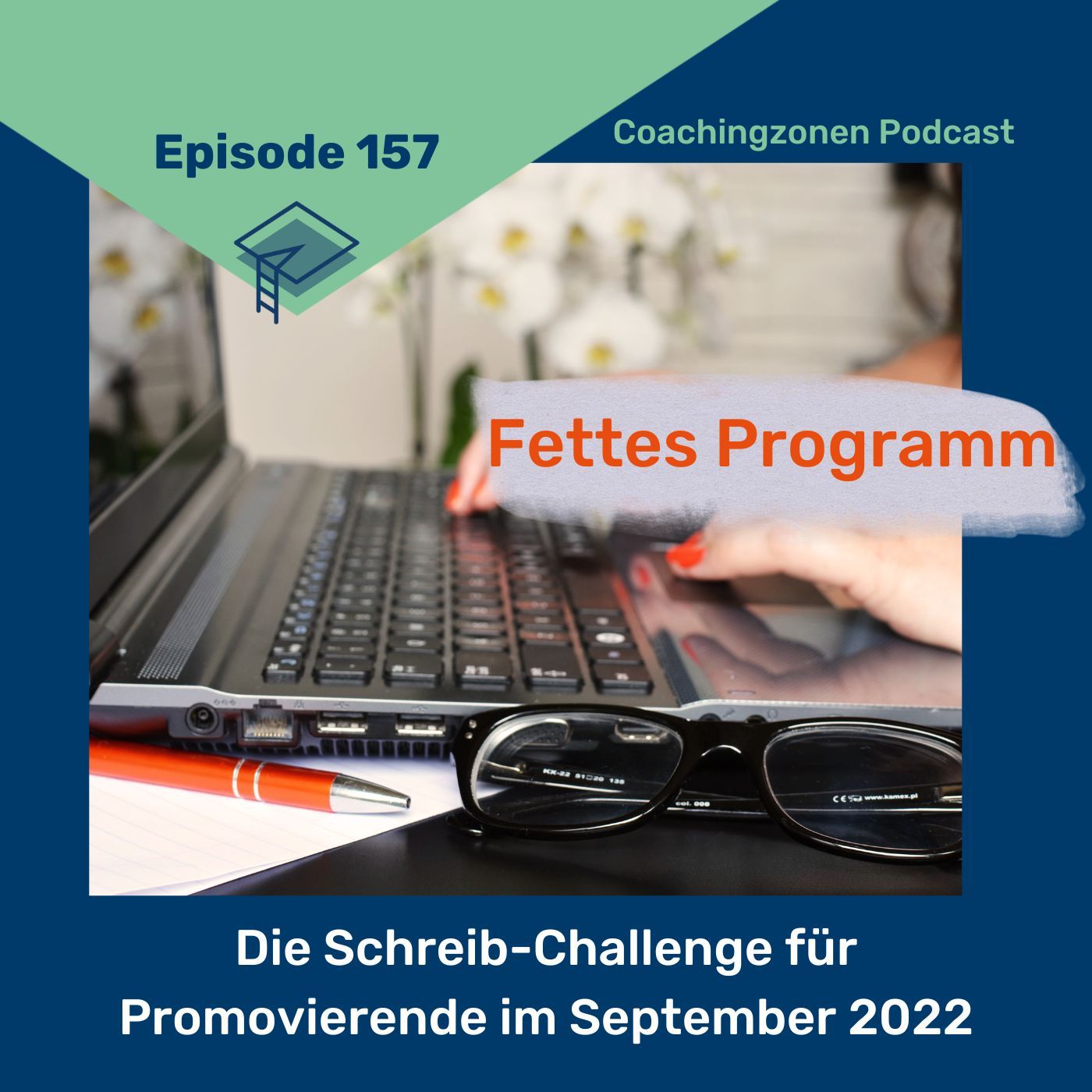 157_Das Programm: Schreib-Challenge für Promovierende im September 2022