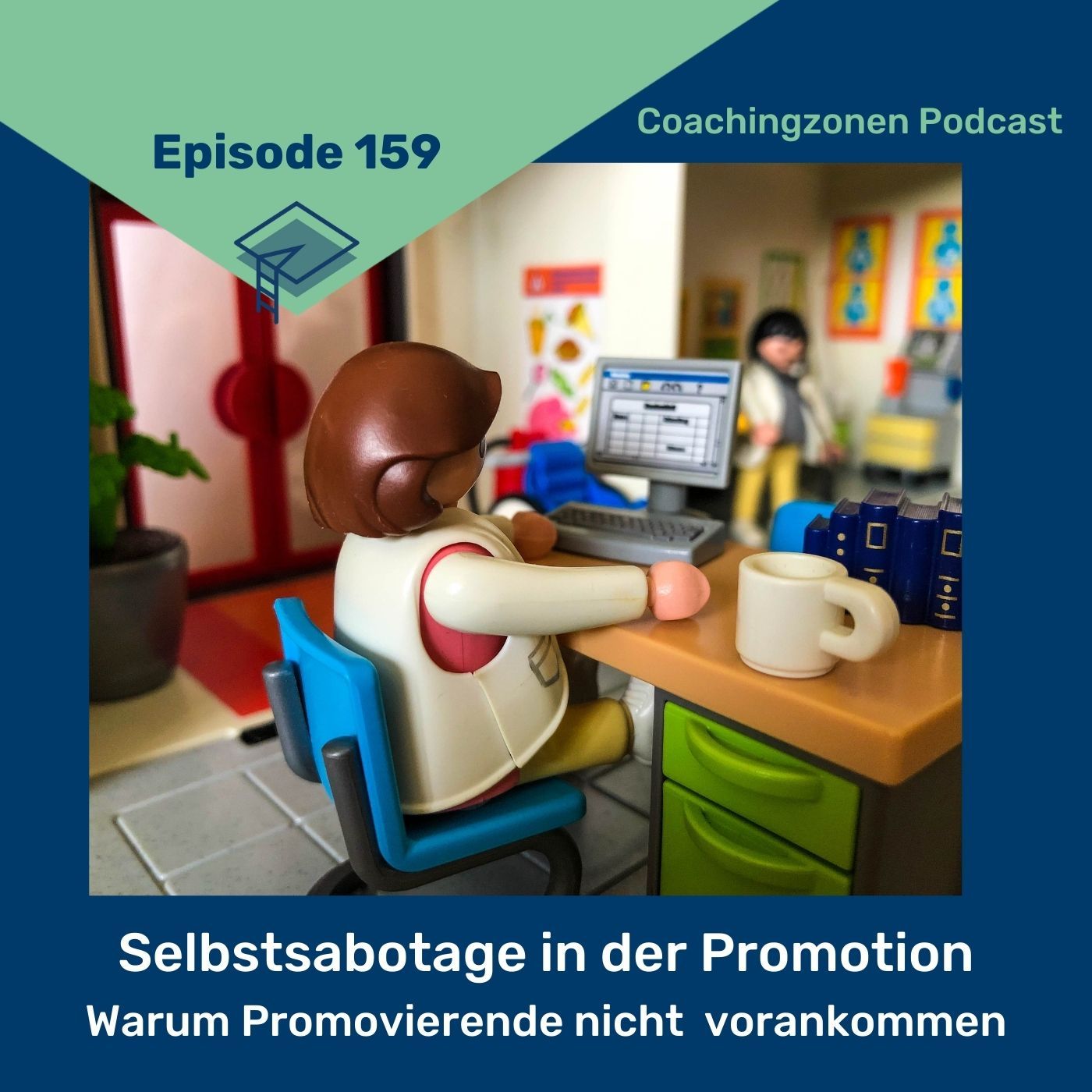 159_Selbstsabotage in der Promotion