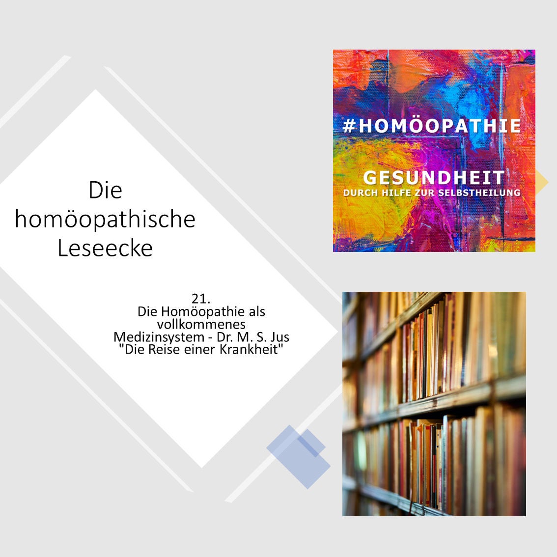 Die Homöopathie als vollkommenes Medizinsystem - Dr. M. S. Jus "Die Reise einer Krankheit"