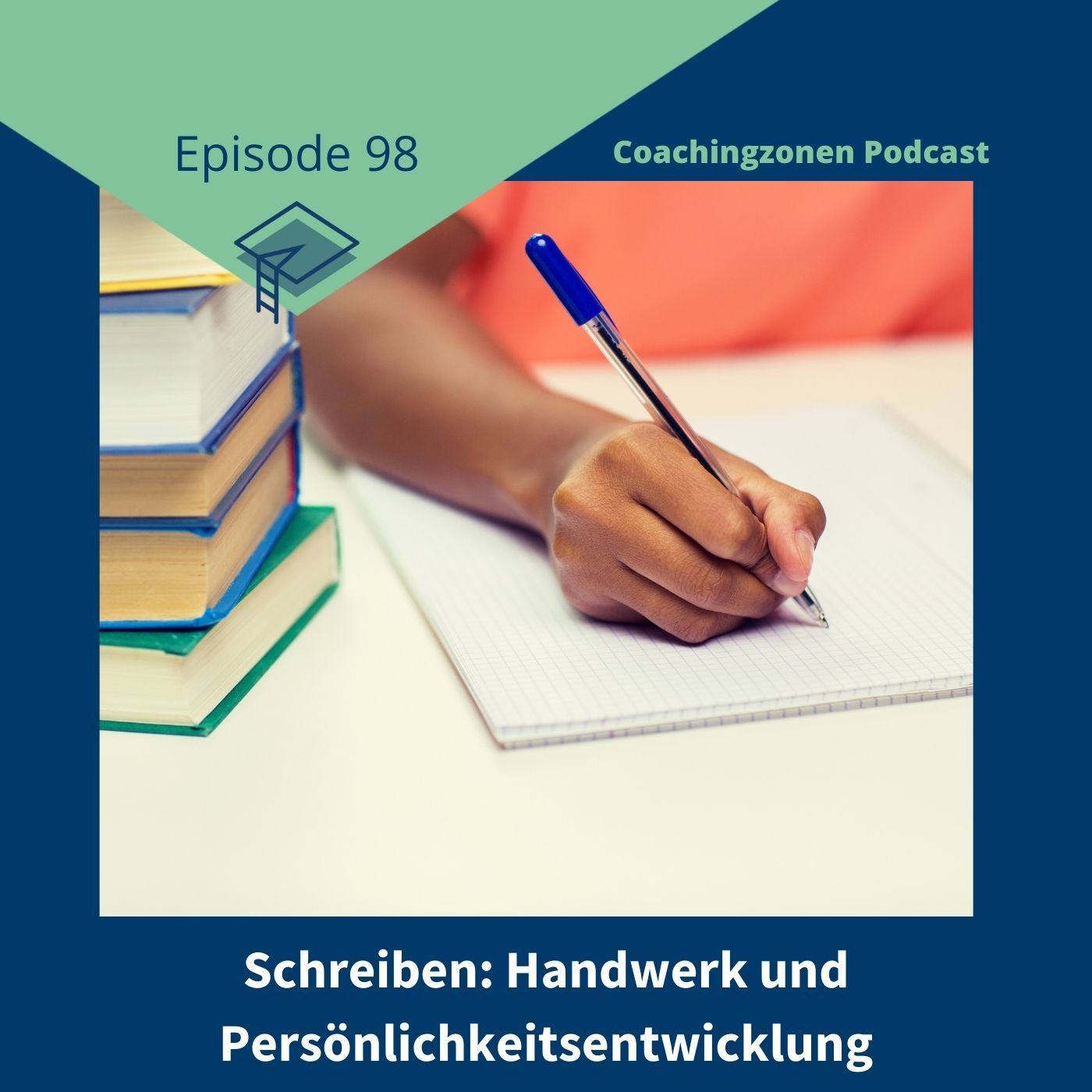 98_Schreiben: Handwerk und Persönlichkeitsentwicklung