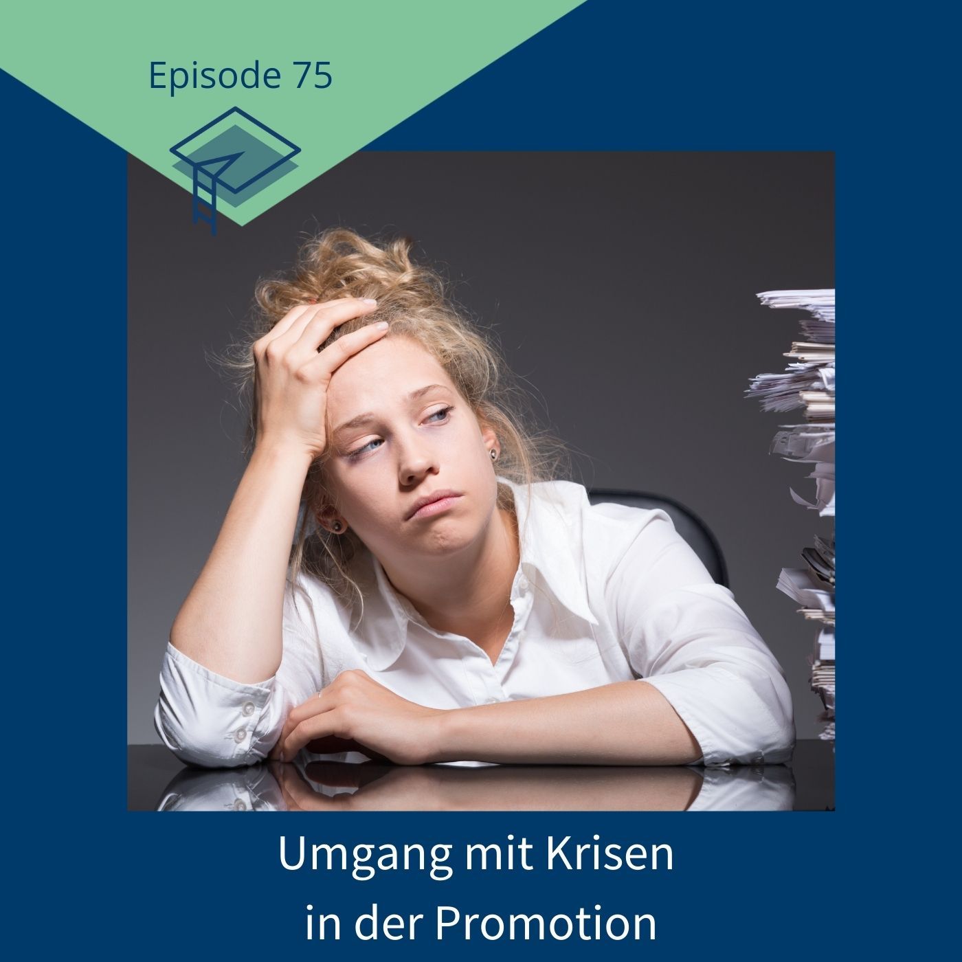 75_Umgang mit Krisen im Promotionsprozess