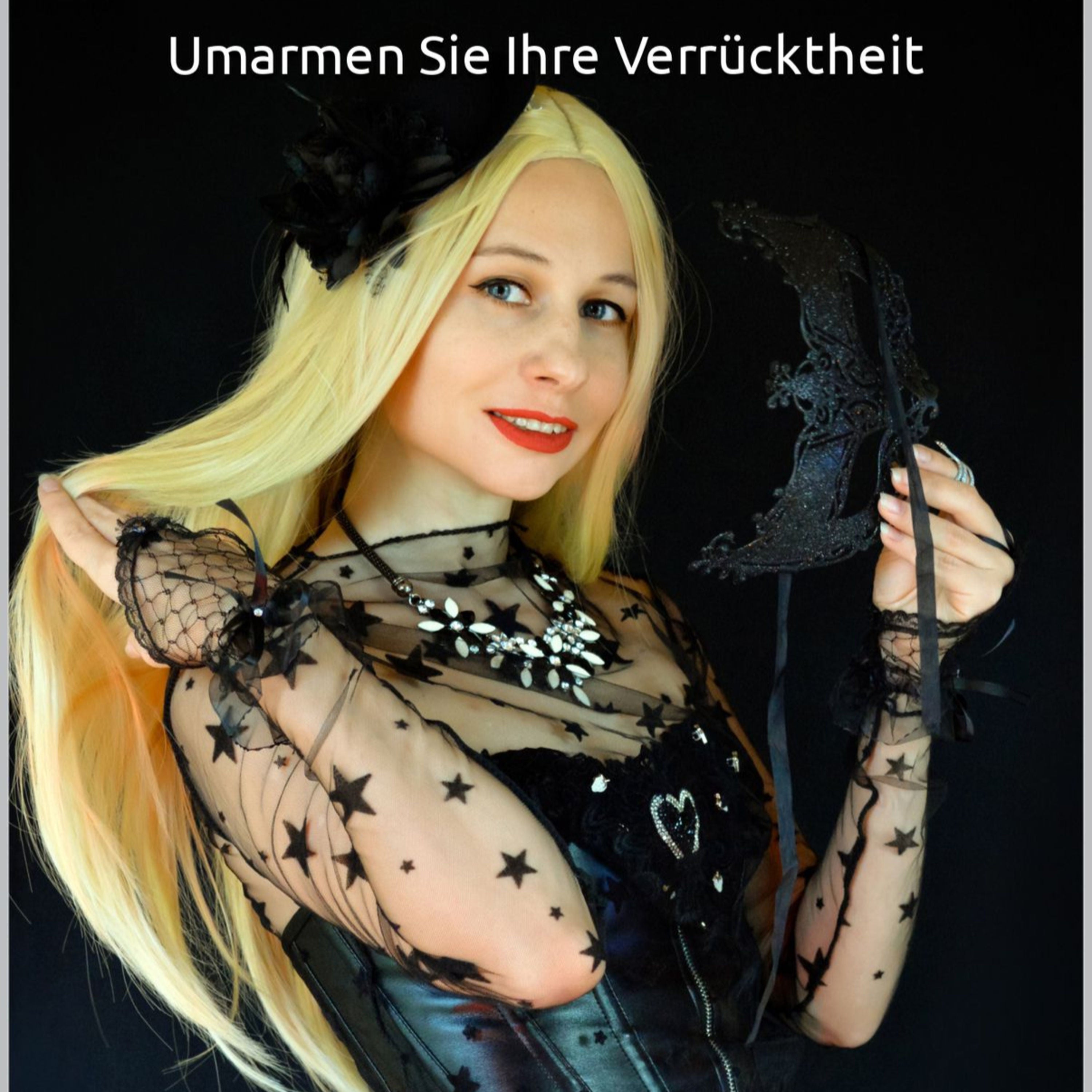 Umarmen Sie Ihre Verrücktheit
