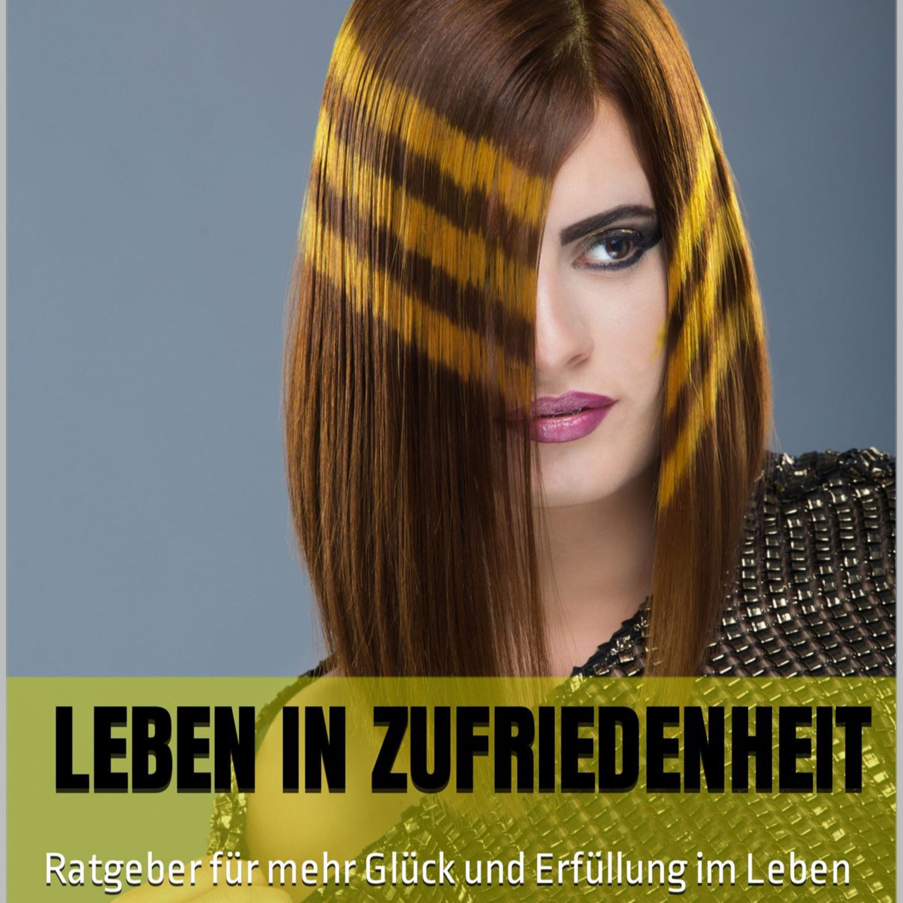 Leben in Zufriedenheit