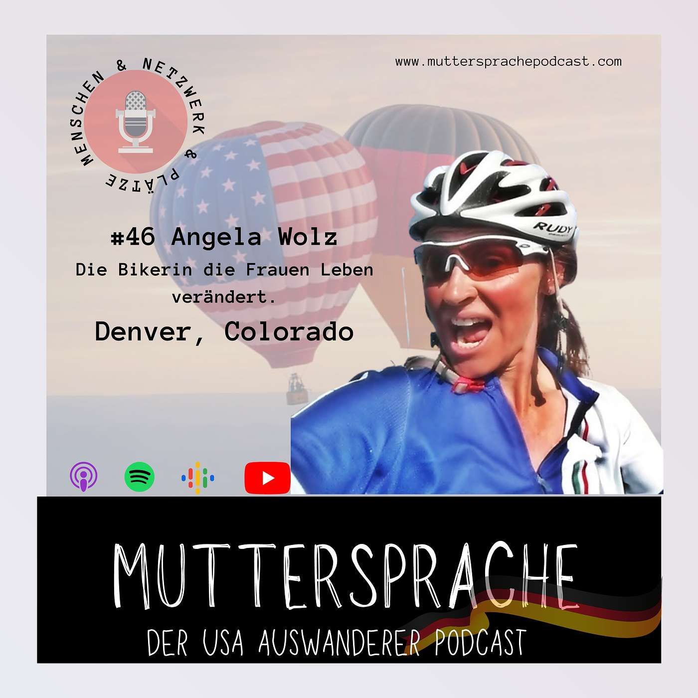 Folge 46: Die Bikerin die das Leben von Frauen verändert. ANGELA WOLZ - Denver, Colorado