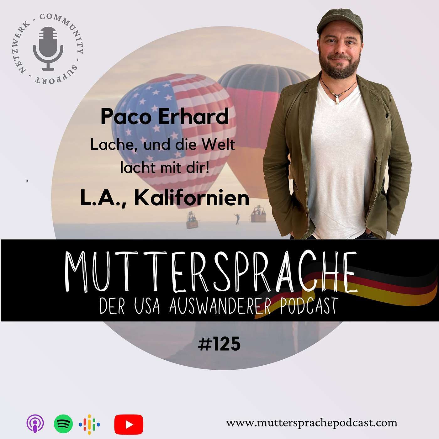 PACO ERHARD: Lache, und die Welt lacht mit dir - Los Angeles, Kalifornien
