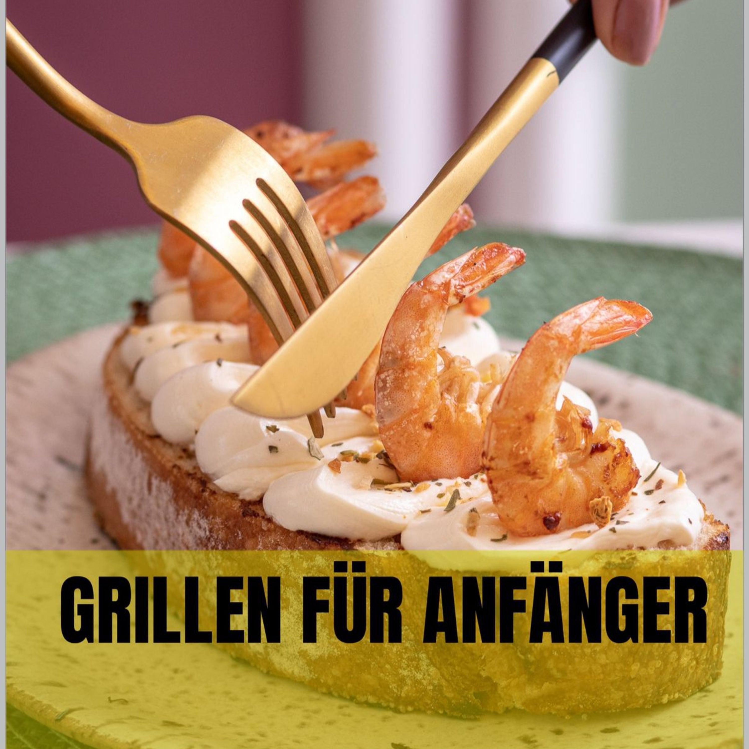 Grillen für Anfänger