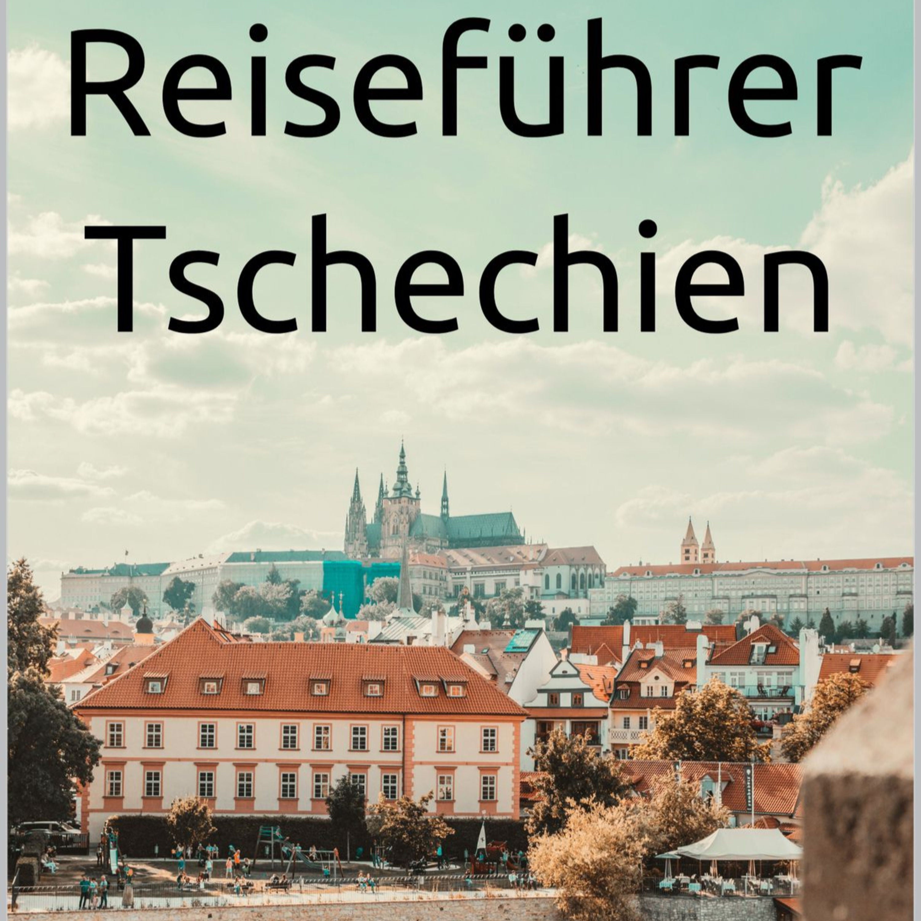 Reiseführer Tschechien