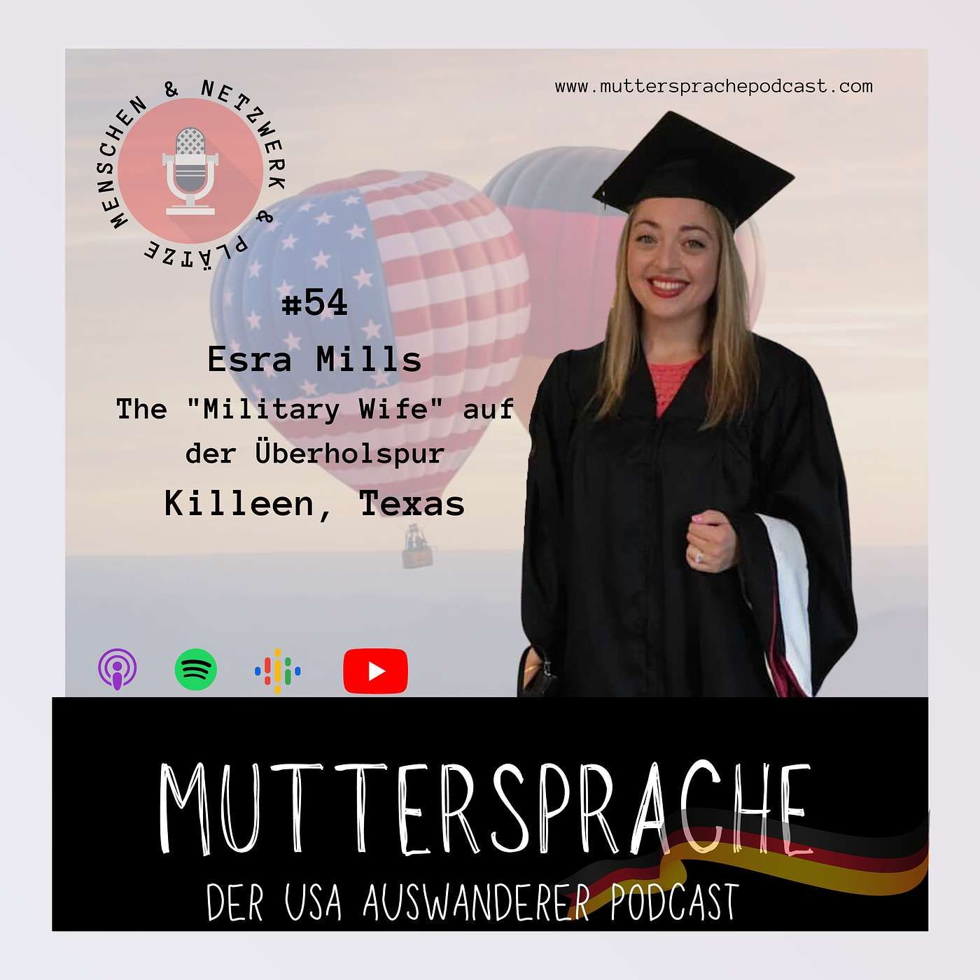 Folge 54: "The Military Wife" auf der Überholspur - ESRA MILLS - KILLEEN TEXAS