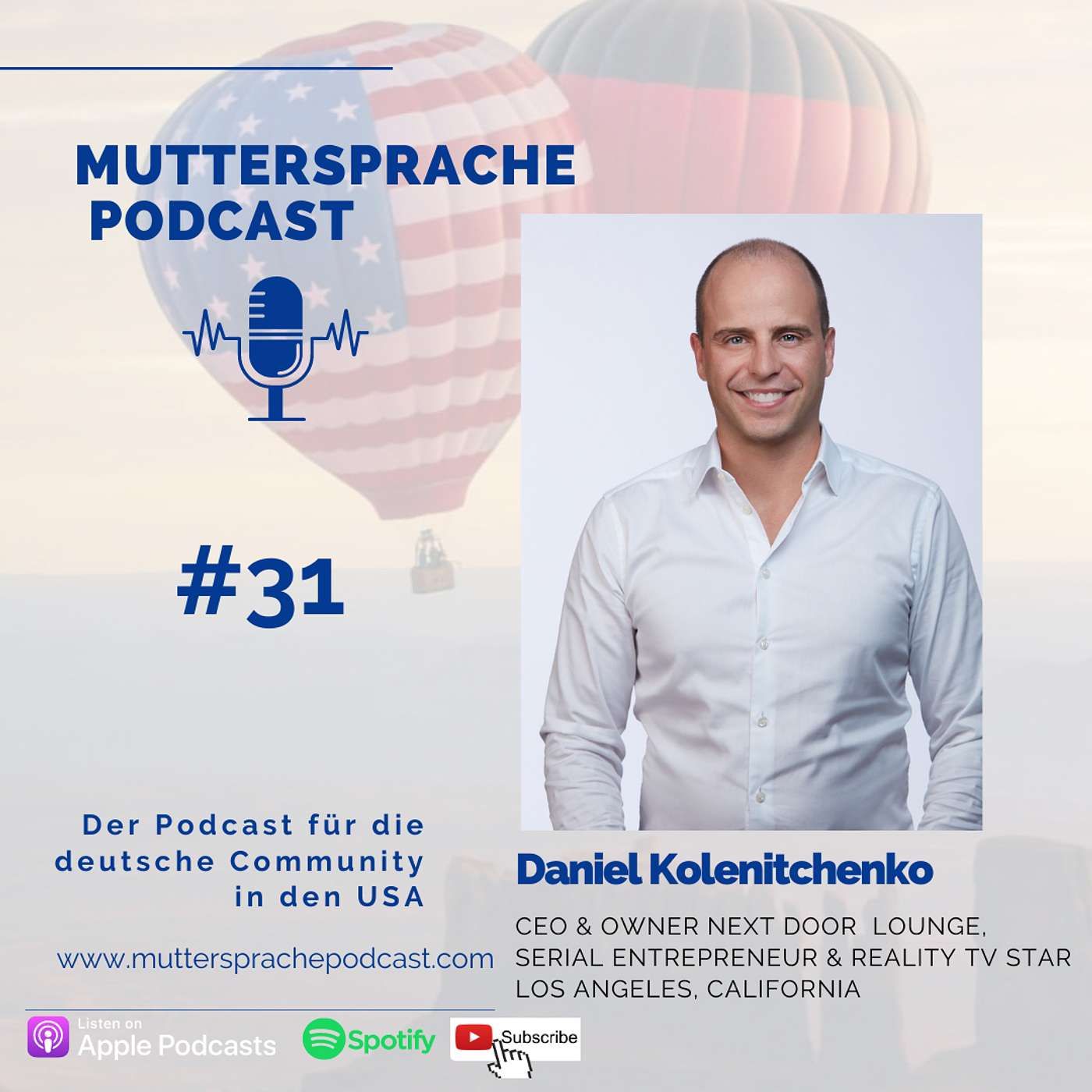 Daniel Kolenitchenko - CEO & Owner Next Door Lounge Hollywood, Entrepreneur, TV Reality Star - INTERVIEW