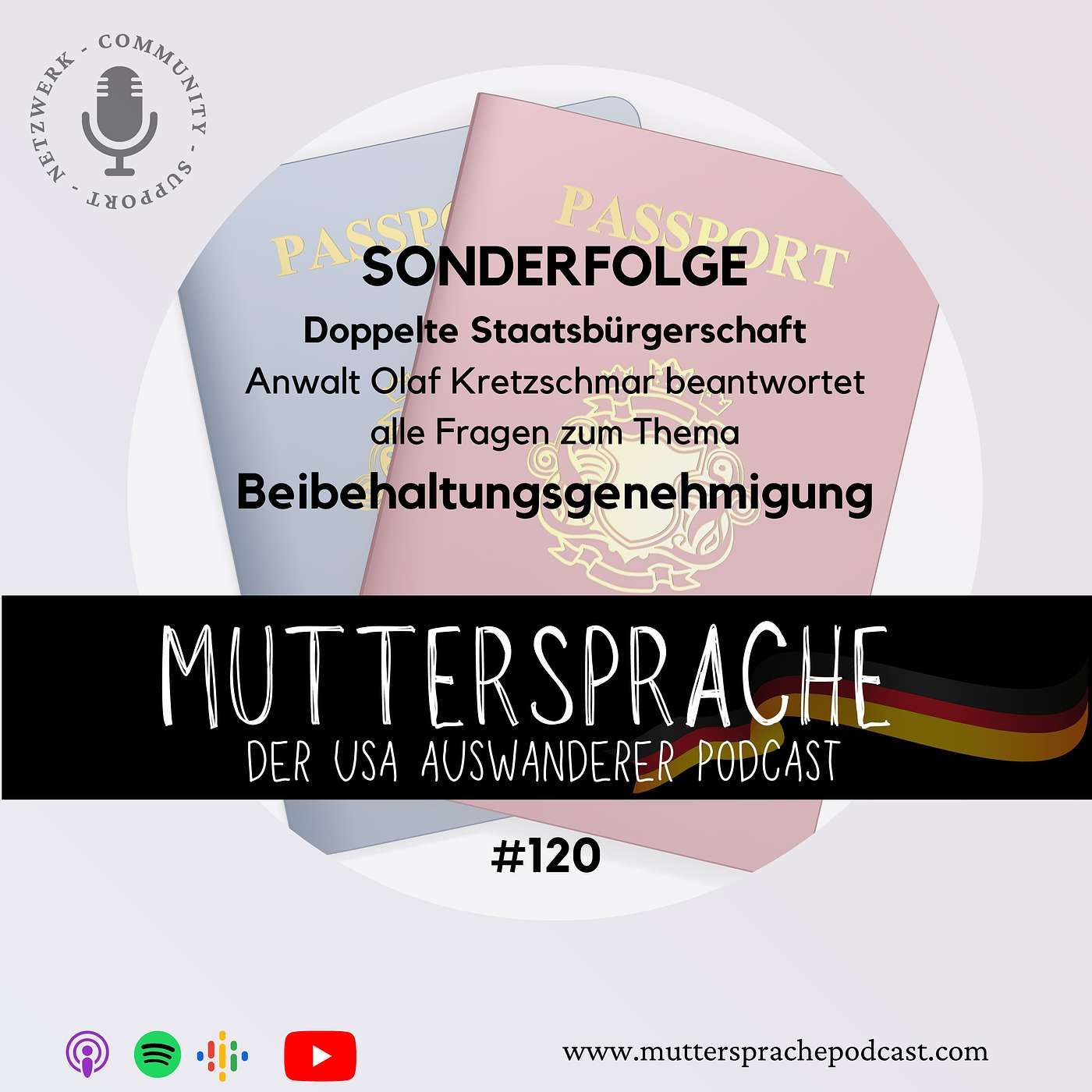 SONDERFOLGE: Doppelte Staatsbürgerschaft - Anwalt Olaf Kretzschmar beantwortet alle Fragen zum Thema Beibehaltungsgenehmigung