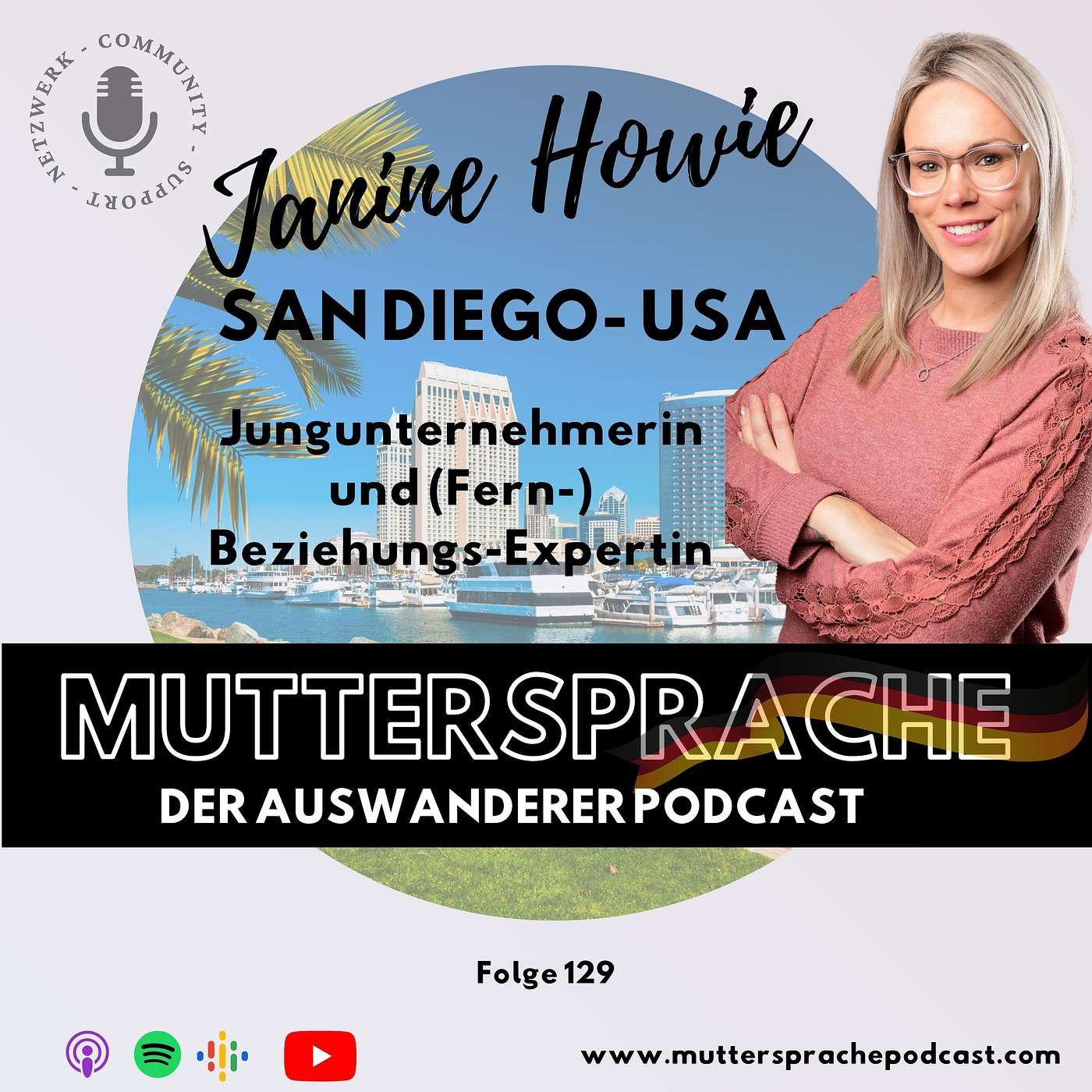 JANINE HOWIE: Jungunternehmerin und (Fern-) Beziehungs-Expertin - San Diego, CA, USA