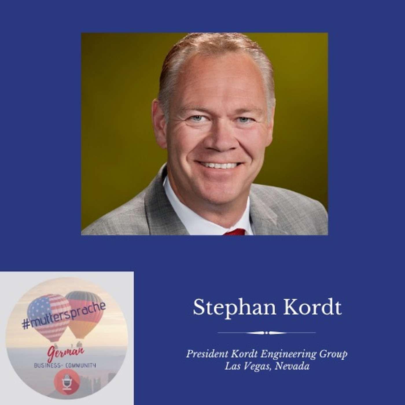 Stephan Kordt Kordt Engineering Group - INTERVIEW