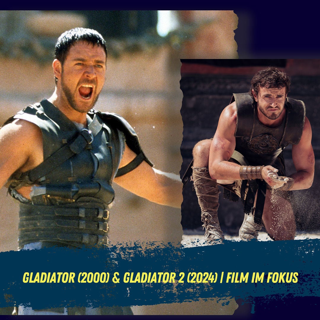 Gladiator (2000) & Gladiator 2 (2024) | FILM IM FOKUS