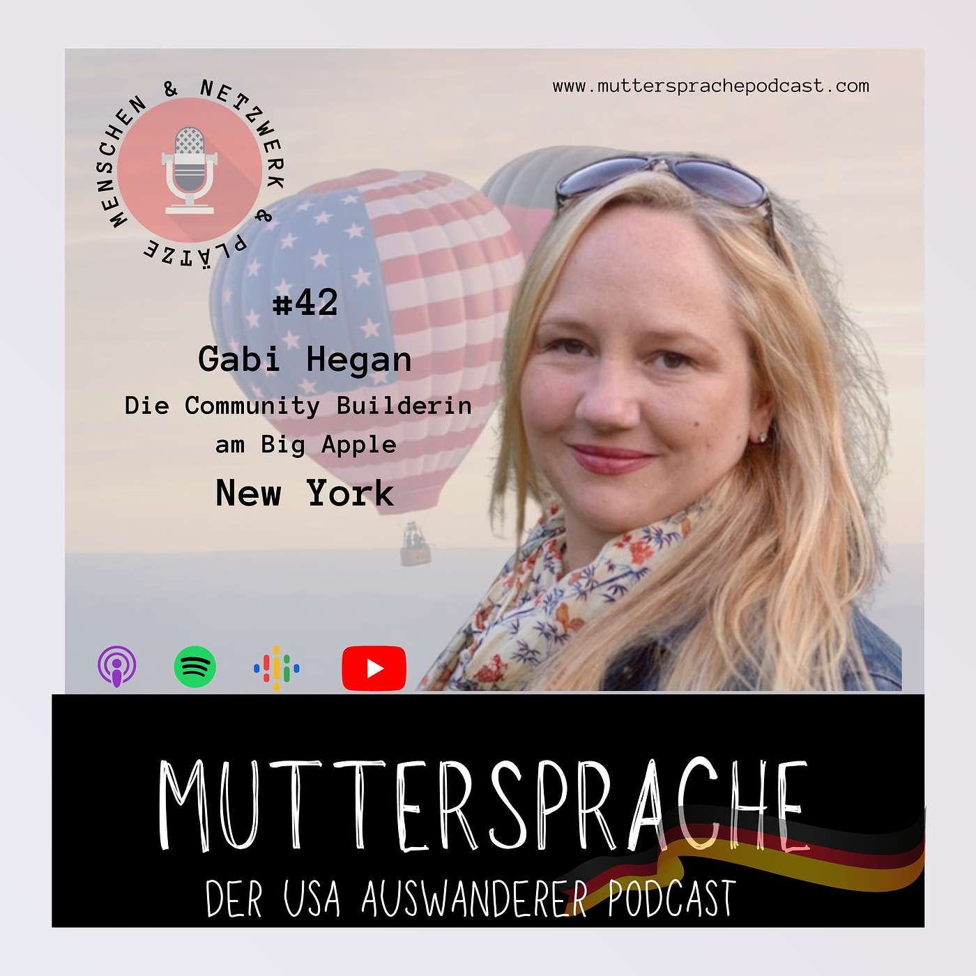 Folge 42: Die Community Builderin GABI HEGAN am Big Apple - NEW YORK