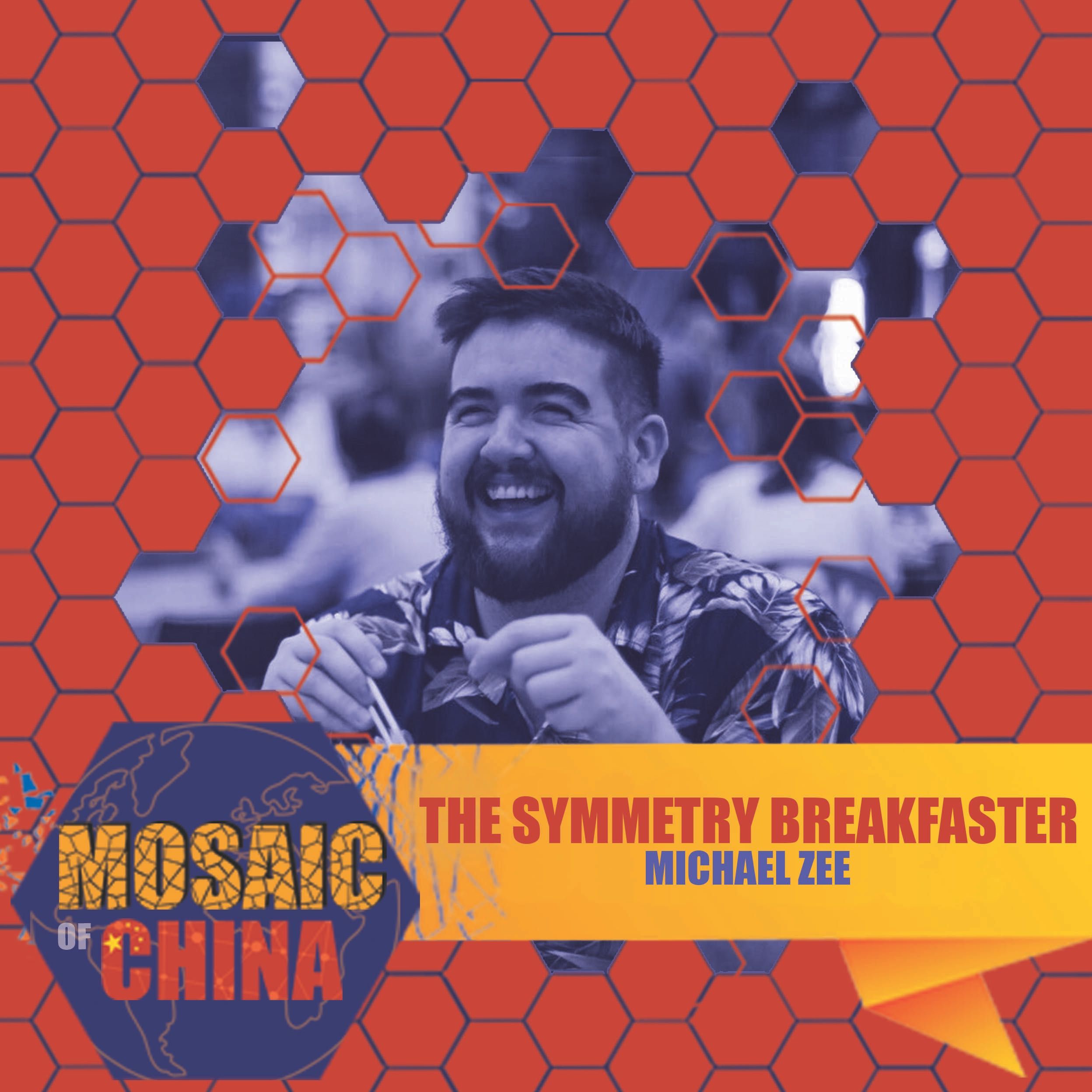 The Symmetry Breakfaster (Michael ZEE, Instagram Influencer)