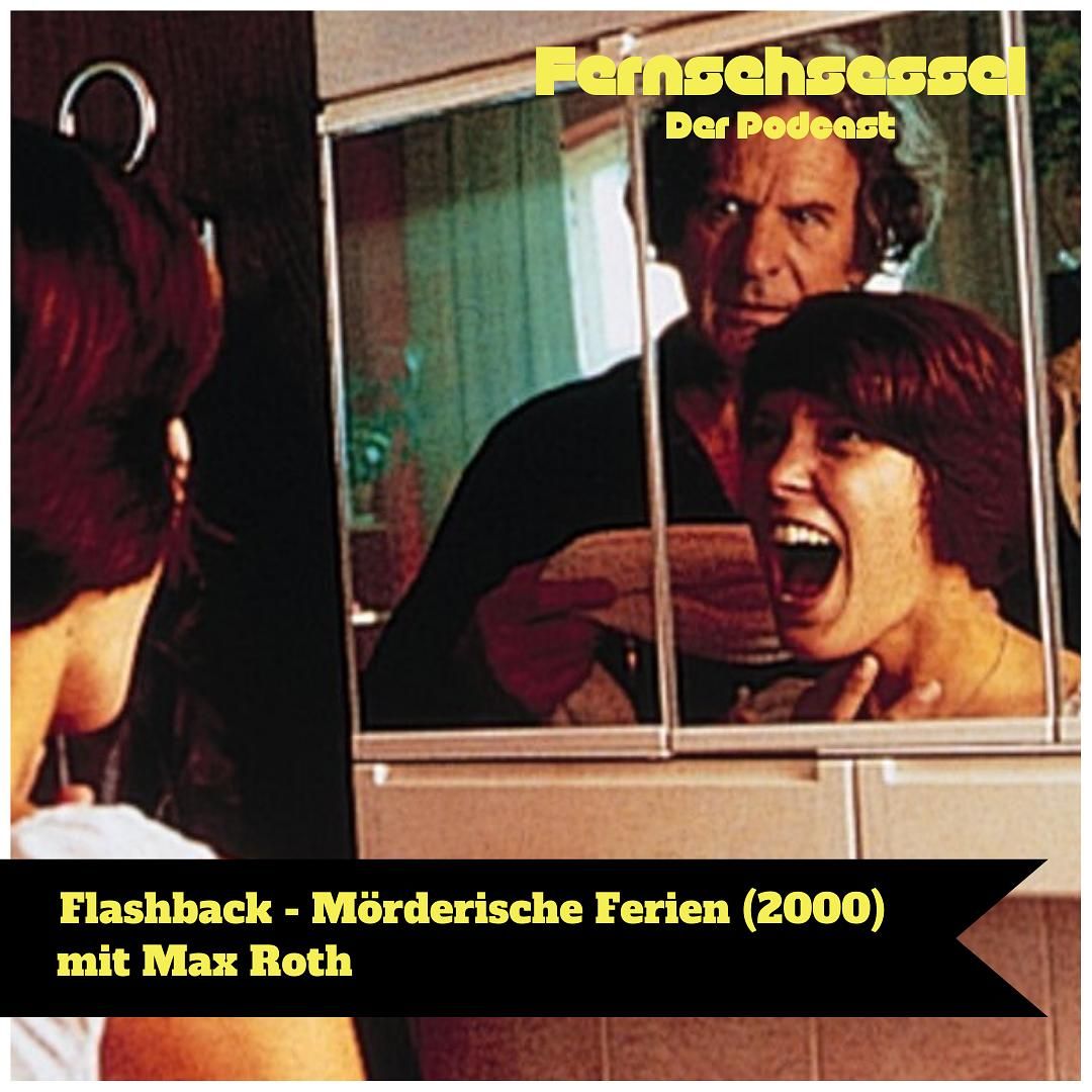 Flashback - Mörderische Ferien (mit Max Roth) | SPEZIAL
