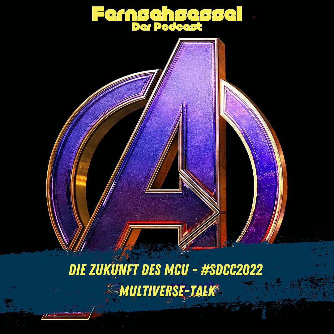 Die Zukunft des MCU - #SDCC2022 | MULTIVERSE-TALK