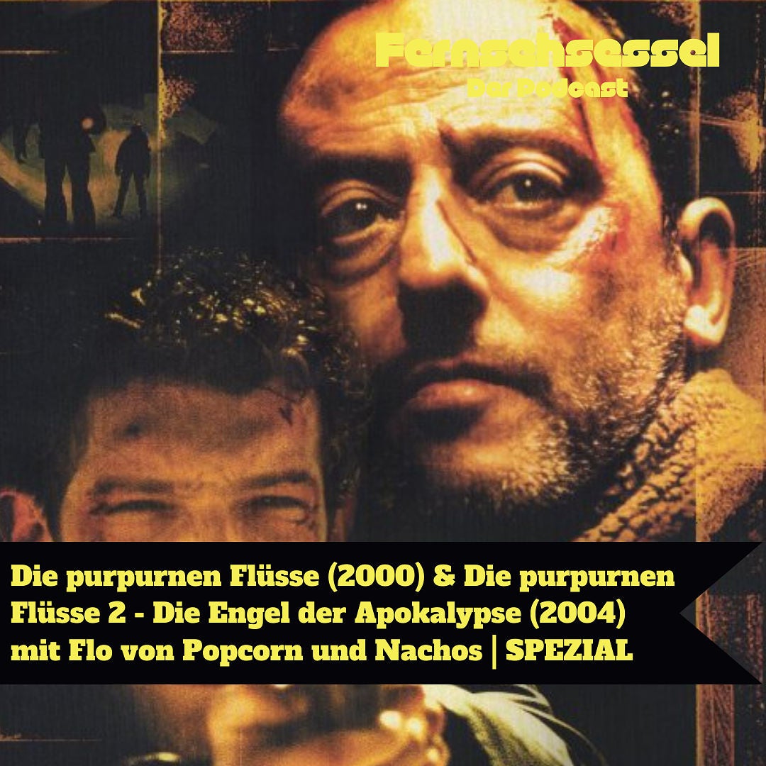Die purpurnen Flüsse (2000) & Die purpurnen Flüsse 2 - Die Engel der Apokalypse (2004) mit Flo von Popcorn und Nachos | SPEZIAL