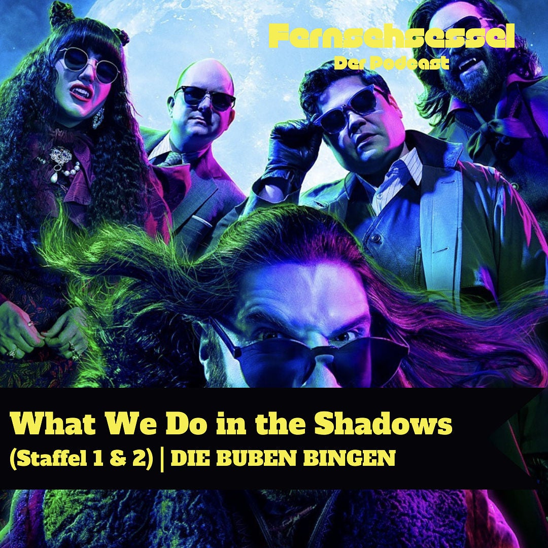 What We Do in the Shadows (Staffel 1 & 2) | DIE BUBEN BINGEN
