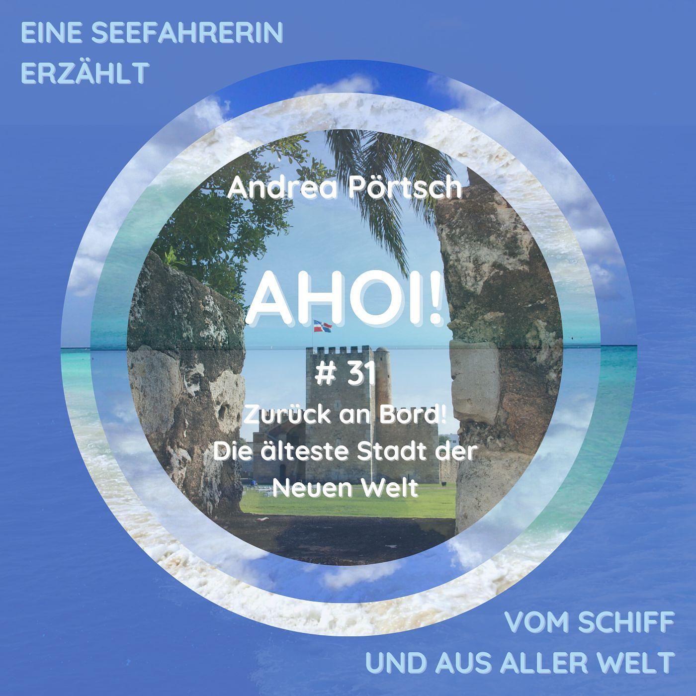# 31 Willkommen in der Karibik! – Die älteste Stadt der Neuen Welt
