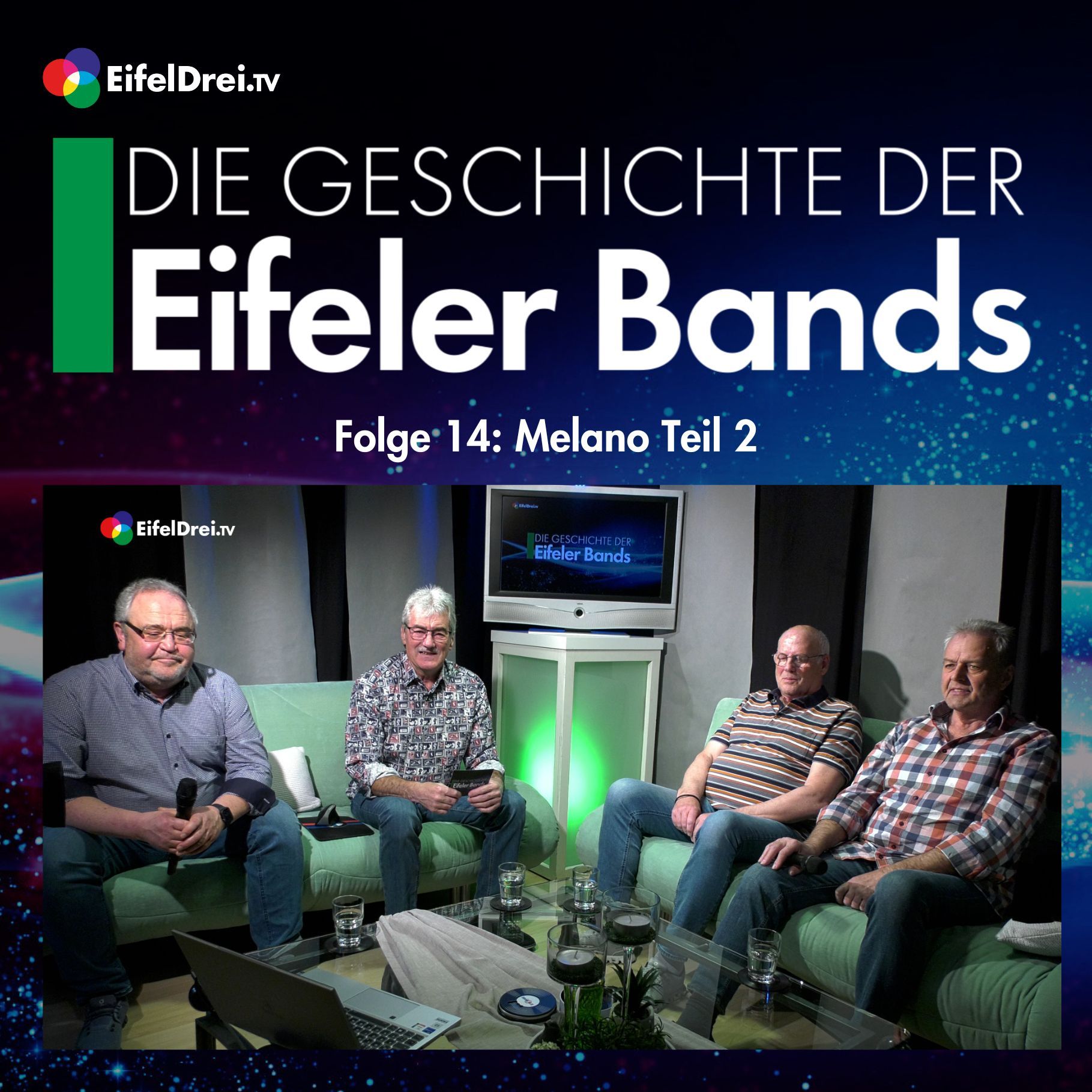 Die Geschichte der Eifeler Bands. Folge 14: Melano Teil 2