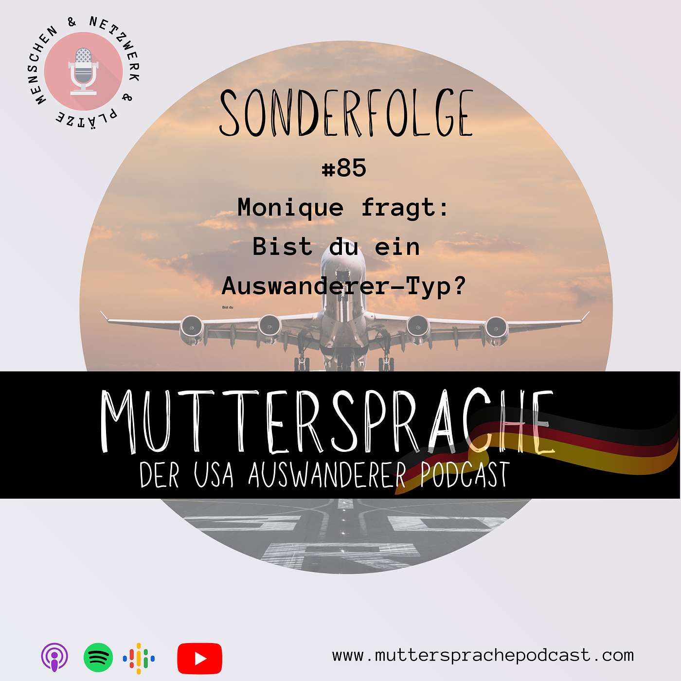 Folge #85 SONDERFOLGE Monique fragt: Bist Du ein Auswanderer-Typ?