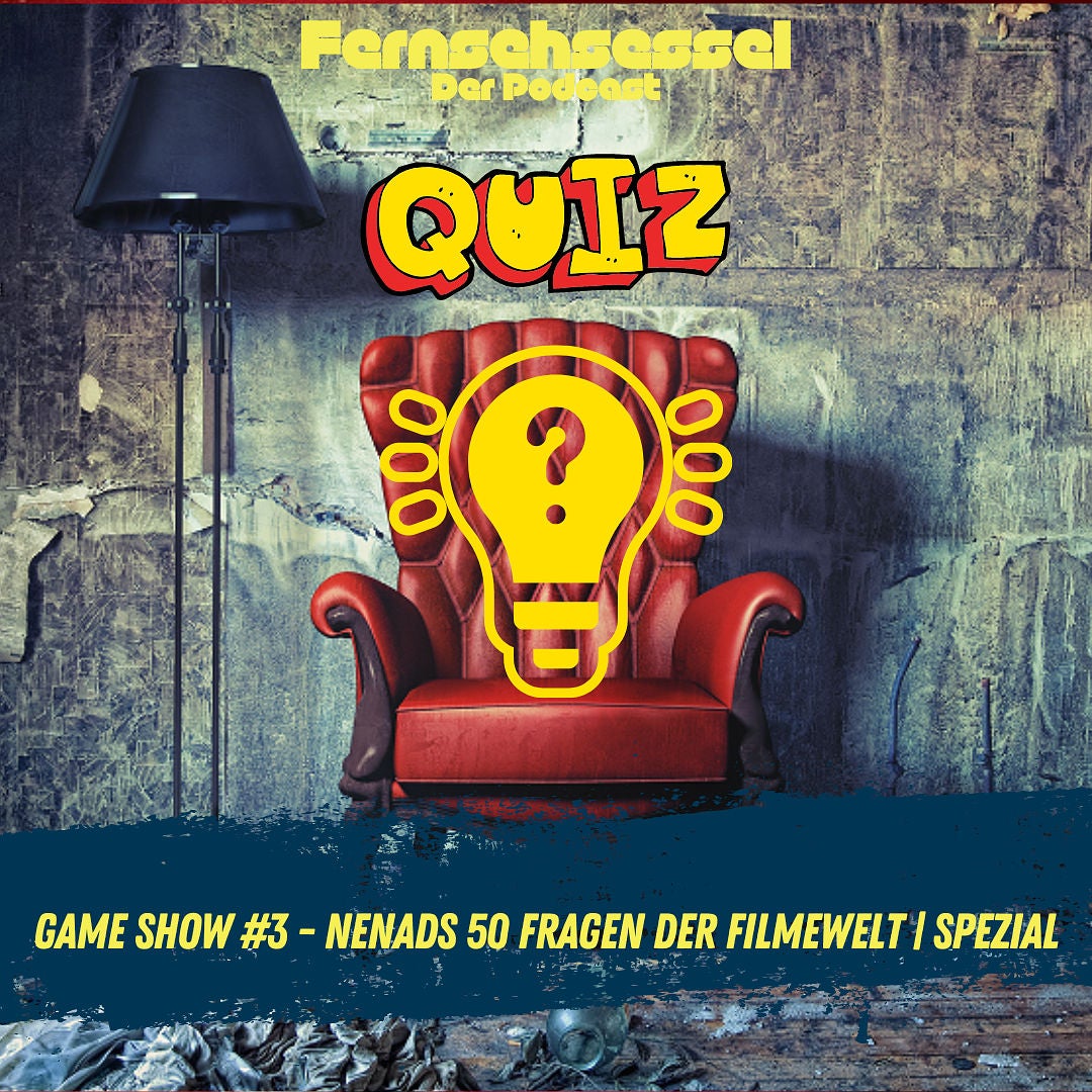 Game Show #3 - Nenads 50 Fragen der Filmewelt | SPEZIAL