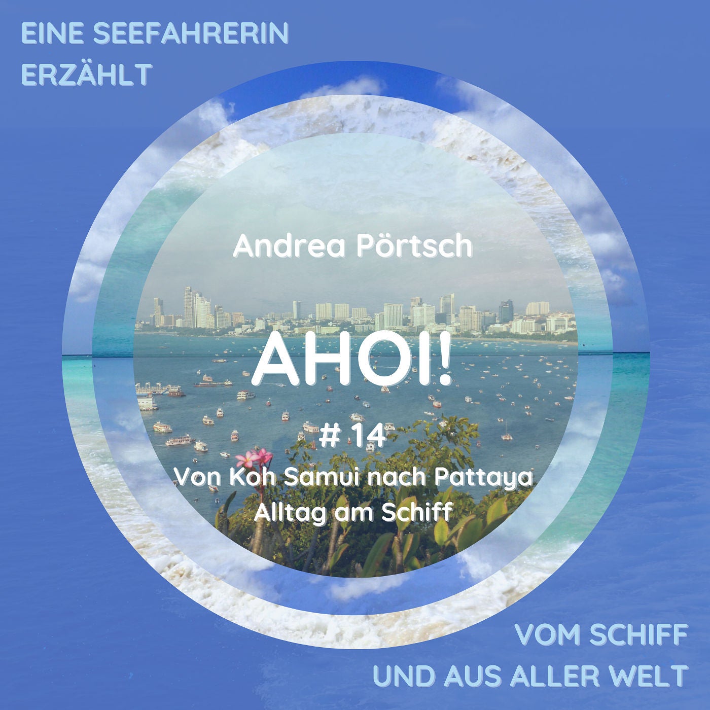 Von Koh Samui nach Pattaya, Orchideen in Singapur – Wo geht’s hier zur Frankfurt Road? Alltag am Schiff