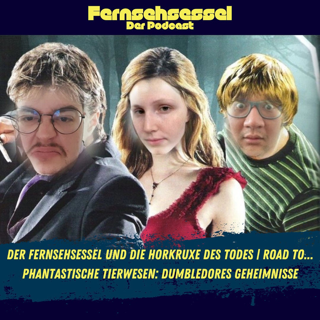 Der Fernsehsessel und die Horkruxe des Todes | ROAD TO... Phantastische Tierwesen: Dumbledores Geheimnisse