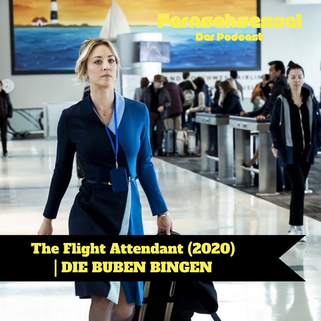 The Flight Attendant (2020) | DIE BUBEN BINGEN