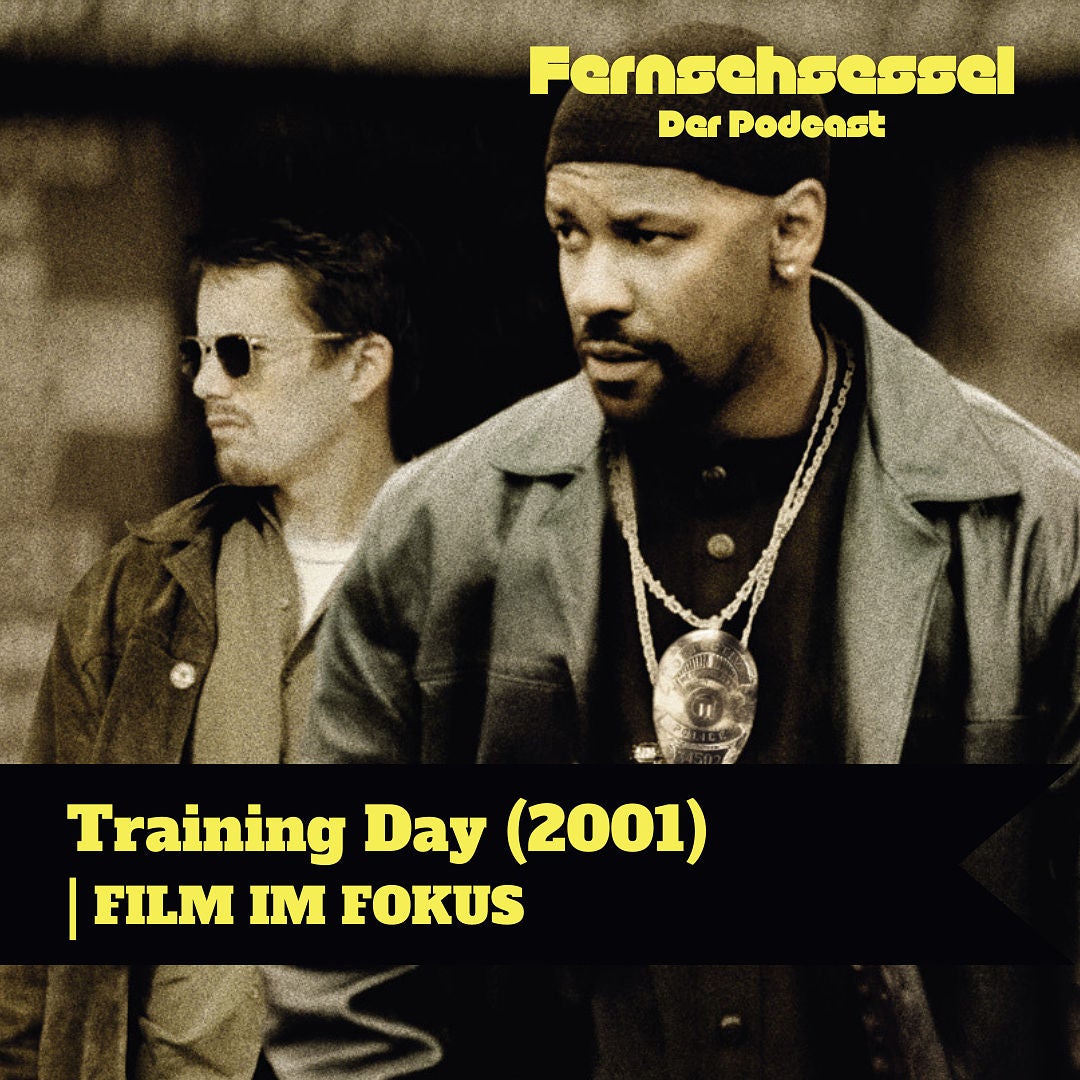 Training Day (2001) | FILM IM FOKUS