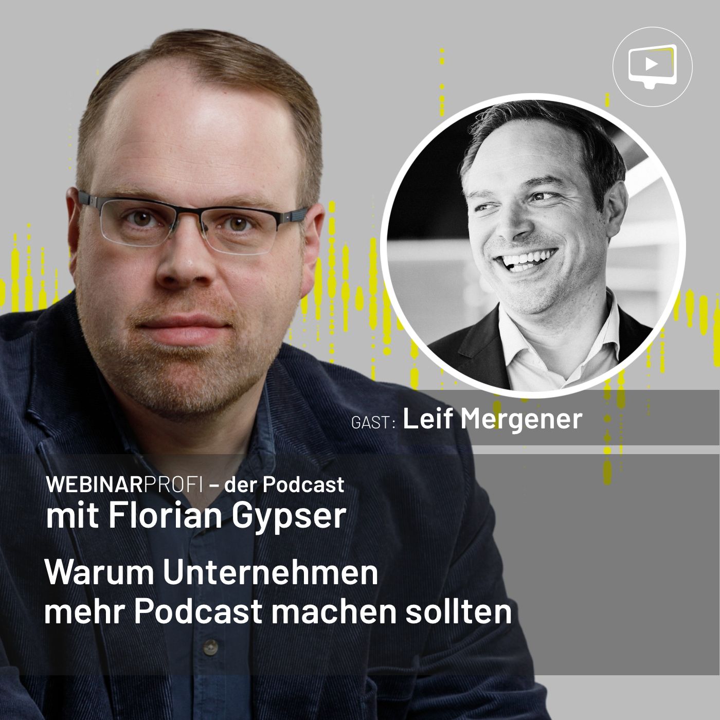 #060 Leif Mergener - Warum Unternehmen mehr Podcast machen sollten