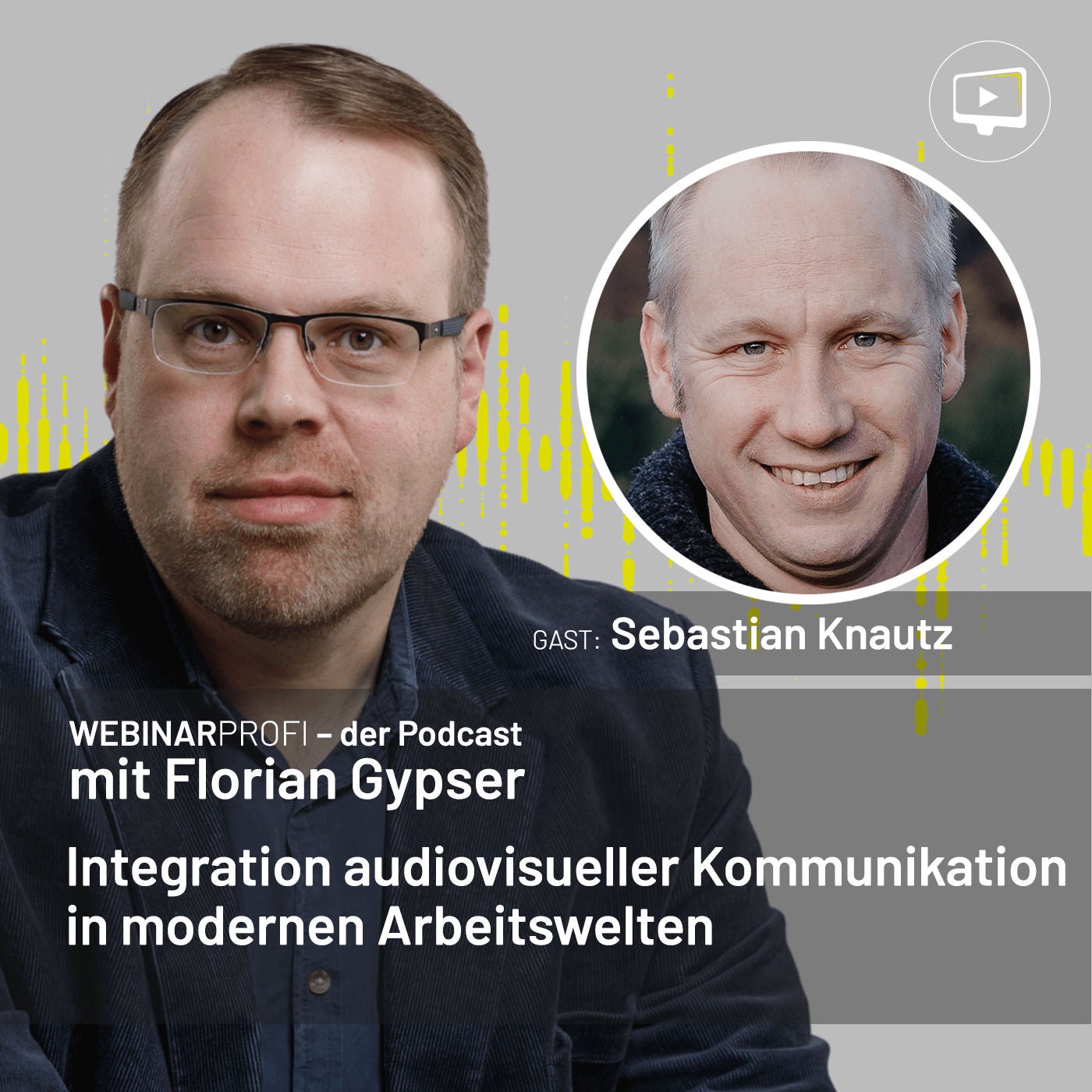 #016 Sebastian Knautz - Integration audiovisueller Kommunikation in modernen Arbeitswelten