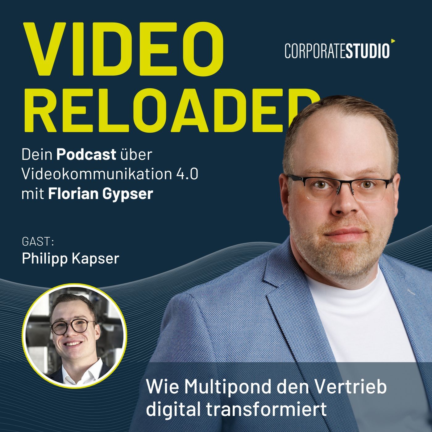 #156 - Philipp Kapser: Wie Multipond den Vertrieb digital transformiert
