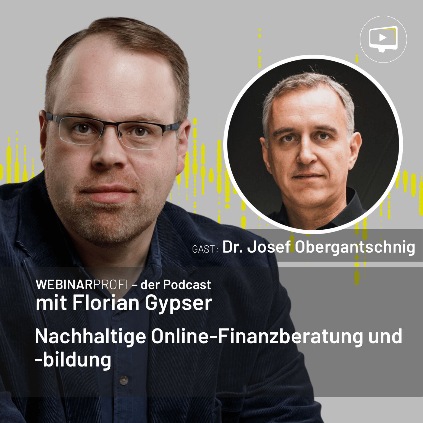 #019 Josef Obergantschnig - Nachhaltige Online-Finanzberatung und -bildung