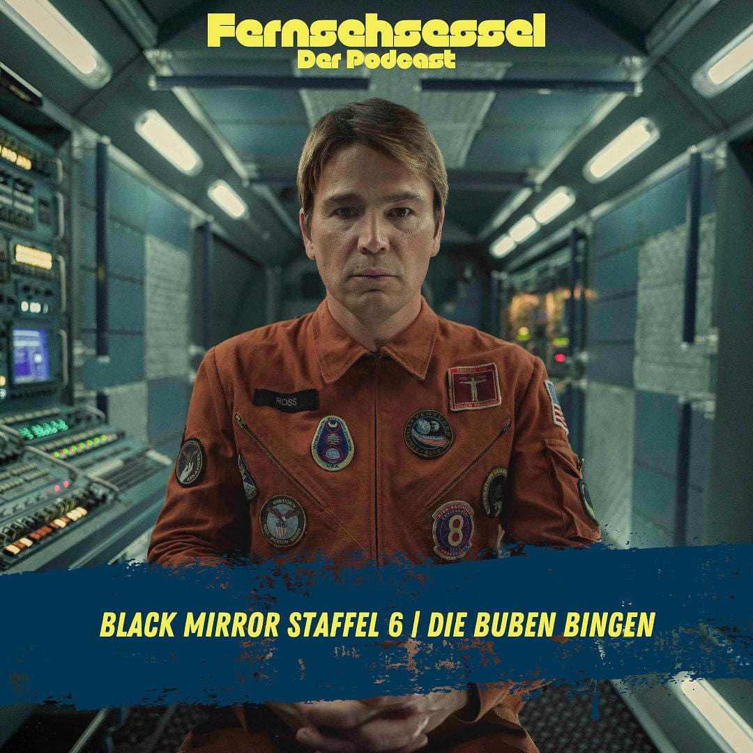 Black Mirror - Staffel 6 | DIE BUBEN BINGEN