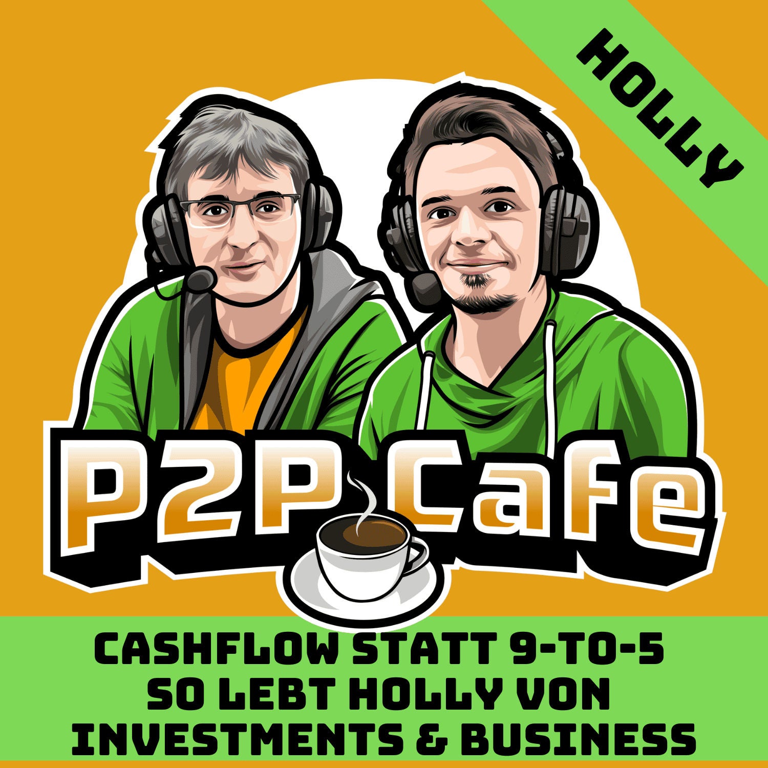 Cashflow statt 9-to-5 – So lebt Holly von Investments & Business #106