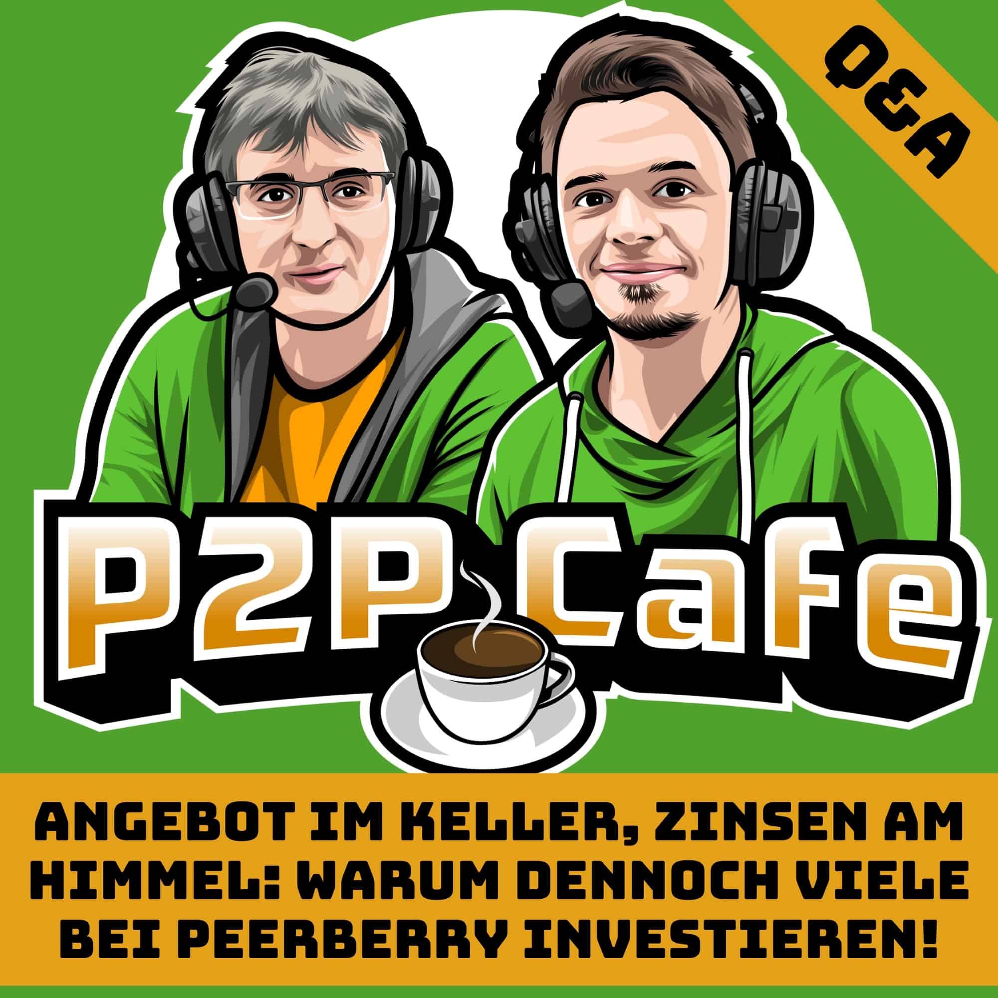Angebot im Keller, Zinsen am Himmel: Warum dennoch viele bei PeerBerry investieren! #75