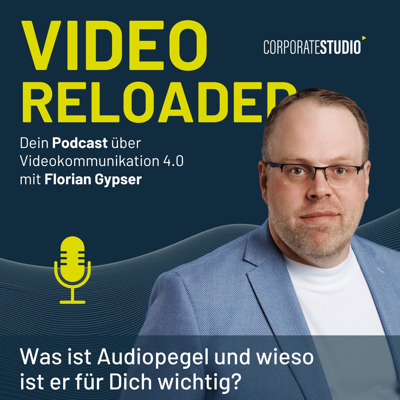 #115 - Was ist Audiopegel und wieso ist er für Dich wichtig?