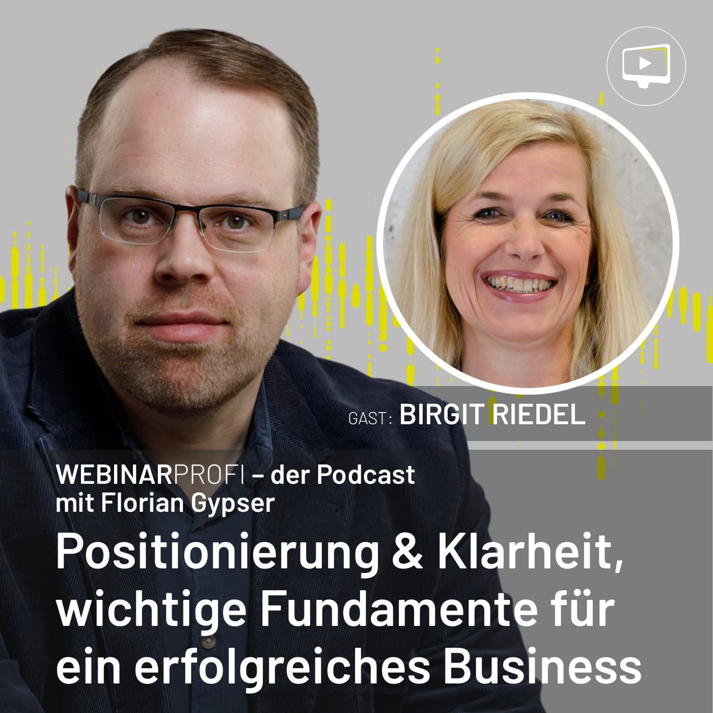 #012 Positionierung & Klarheit, wichtige Fundamente für ein erfolgreiches Business - Interview mit Birgit Riedel
