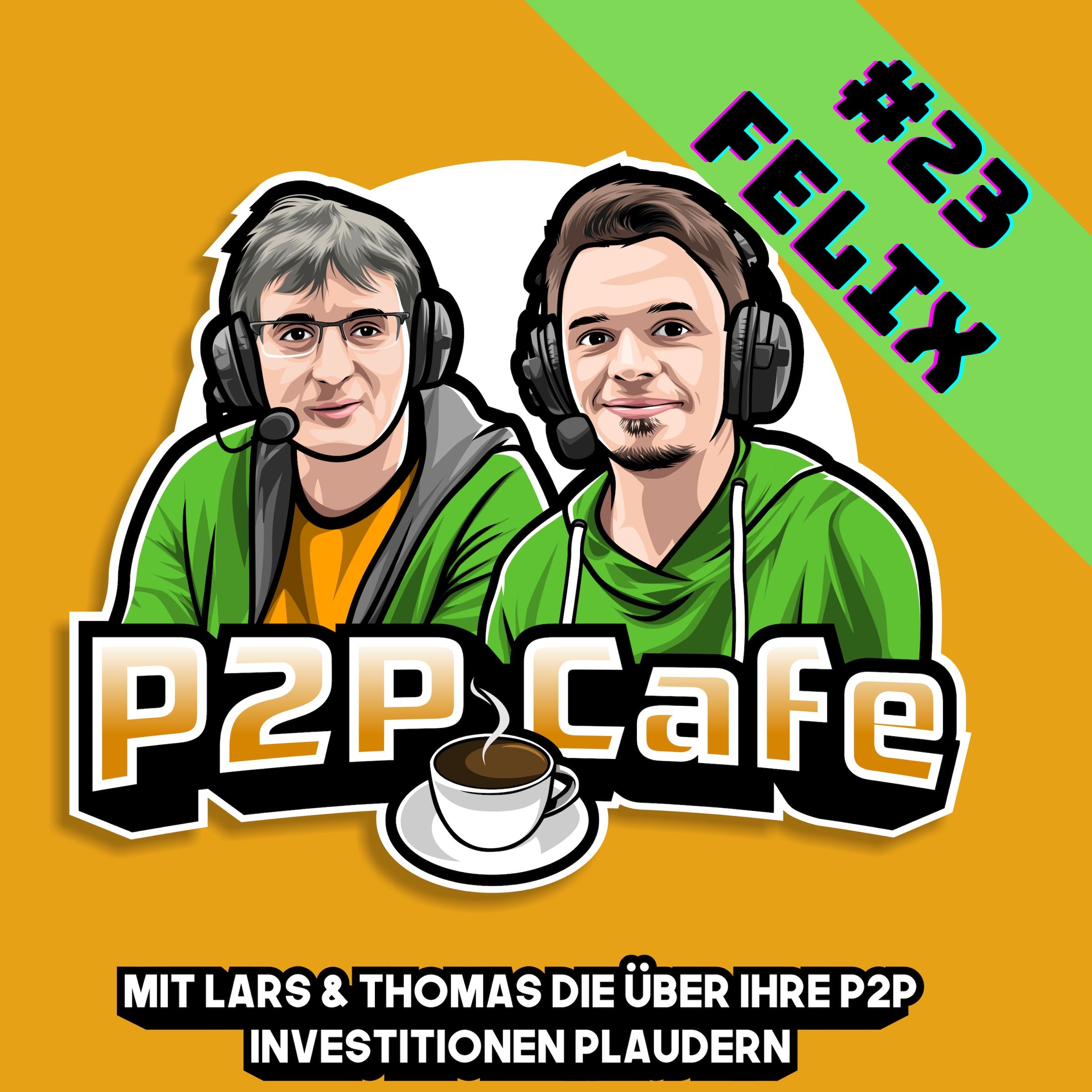 P2P Cafe [#23] mit Felix - P2P Investor mit klaren Regeln!