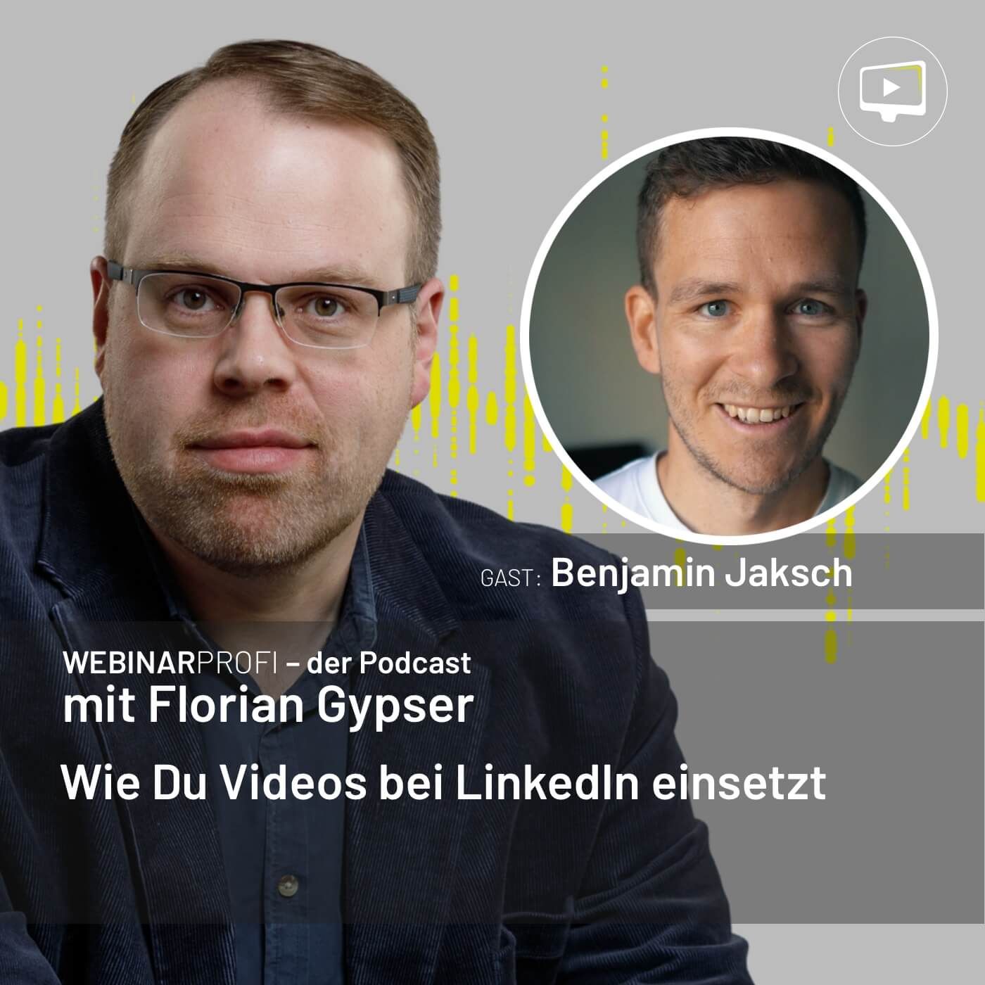 #043 Benjamin Jaksch - Wie Du Videos bei LinkedIn einsetzt