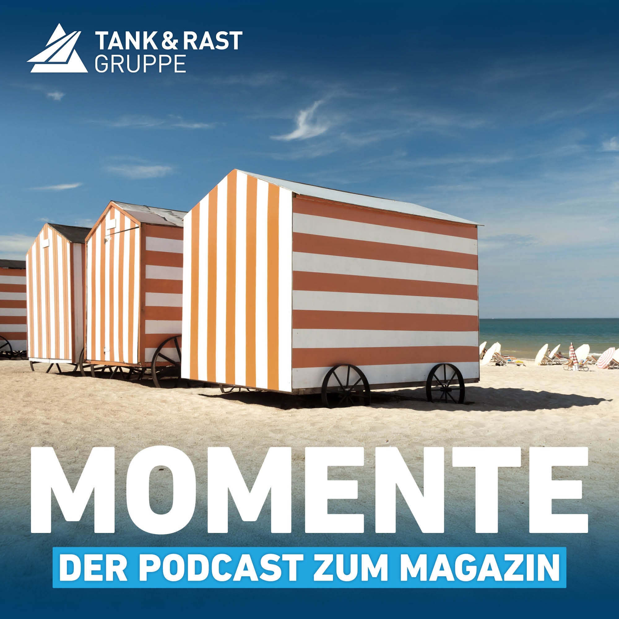 Momente – der Podcast zum Magazin von Tank & Rast #14