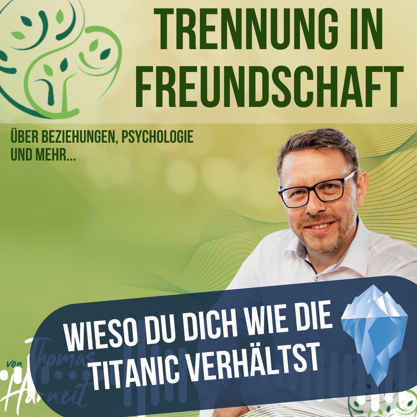 Was haben die Titanic und deine Ehe gemeinsam?