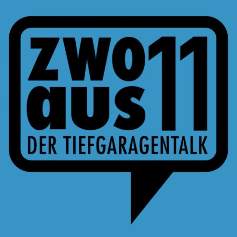 Folge 62 - Alte Schule meets zwoaus11 - der Tiefgaragentalk