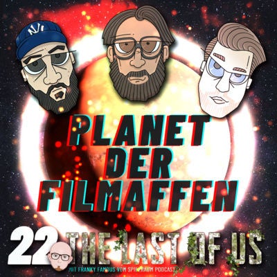 22 - "The Last of Us" und weitere Serien und Filme mit Videospielbezug. Mit Special Guest Franky vom Spielraum Podcast