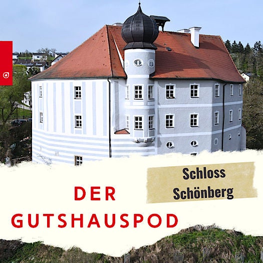 Der Gutshauspod - Schloss Schönberg