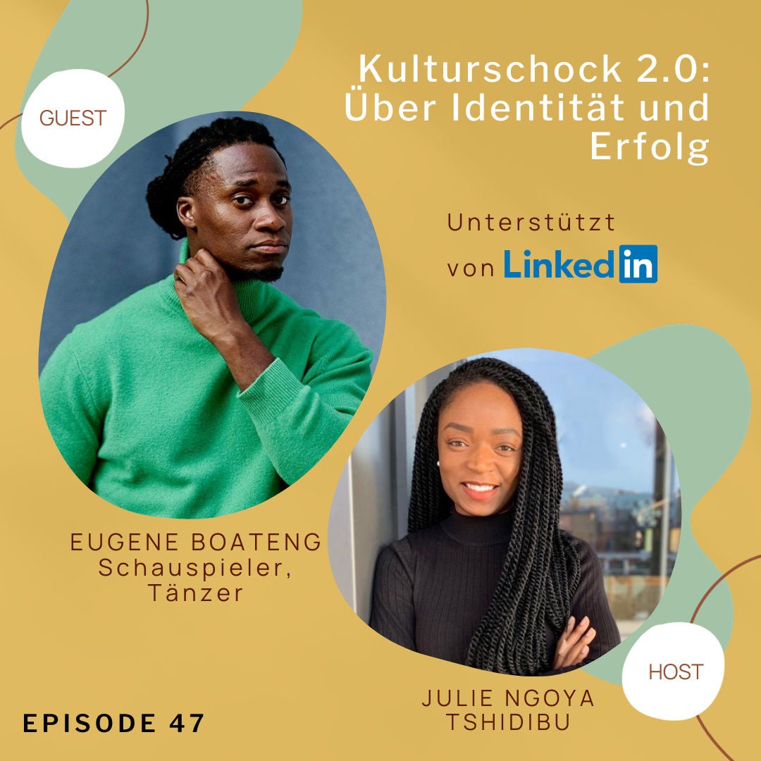 Kulturschock 2.0: Über Identität und Erfolg; mit Eugene Boateng
